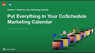 How To Put Everything In Your CoSchedule Marketing Calendar [upl. by Yromas]