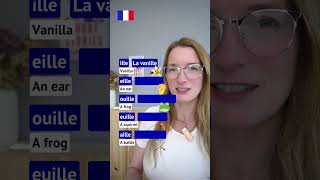 French Pronunciation  The Sounds ILLE  EILLE  OUILLE  EUILLE  AILLE [upl. by Yelehsa]