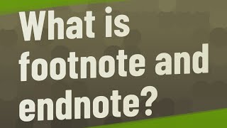 What is footnote and endnote [upl. by Trev]