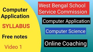 WBSSC SLST Computer Science amp Computer Application Online preparationComputer Application Syllabus [upl. by Akiria944]