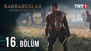 Barbaroslar Akdenizin Kılıcı 16 Bölüm [upl. by Ledarf]