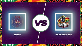 GPL SEASON 2 MATCHDAY 2 SP3 VS GHANA BOYS FC [upl. by Sherry]