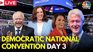 Democratic Convention LIVE Bill Clinton Tim Walz Speak at DNC 2024 Chicago  Kamala Harris  N18G [upl. by Ynitsed]