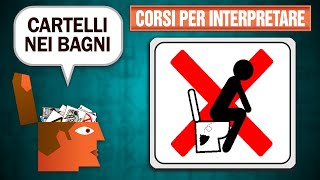 Come interpretare i cartelli nei bagni pubblici [upl. by Alessandro]