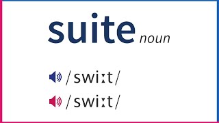 How To Pronounce SUITE In British And American English [upl. by Lekar931]