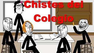 Colección de los mejores chistes del Colegio  Trolleos en el Colegio [upl. by Einhpets]