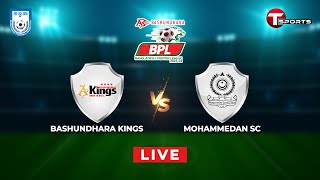 Live  Bashundhara Kings vs Mohammedan SC  BPL 202324  Round 6  T Sports [upl. by Ycrem]