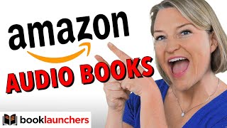 How to Sell Audiobooks on Amazon [upl. by Suirred]