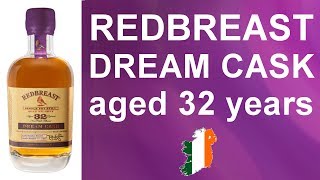 Redbreast Dream Cask aged 32 years  Single Pot Still Irish Whiskey Review 185 from WhiskyJason [upl. by Christis]