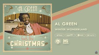 Al Green  Winter Wonderland Official Audio [upl. by Enovad239]