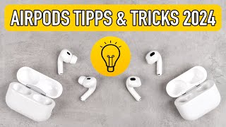 TOP AirPods Tipps amp Tricks 2024  So holst du aus deinen AirPods noch mehr raus [upl. by Nwhas82]