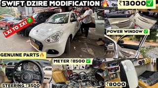 2024 DZIRE TOUR S MODIFICATION🔥BASE TO TOP ✅सबसे सस्तें रेट मे😱DZIRE LXI TO ZXI MODIFIED ₹30000 मे [upl. by Roderica]