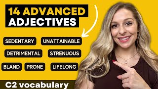 C1C2 Vocabulary in English  14 Adjectives Good for TOEFL IELTS University [upl. by Adiela]