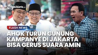 Ahok Siap Kampanyekan GanjarMahfud di Jakarta Ancam Gerus Suara AniesImin [upl. by Annalise]