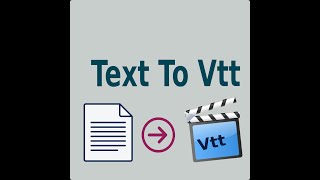 Text To Vtt [upl. by Epperson]