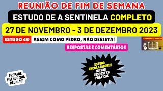 Preparação do Estudo de a Sentinela Semana 27 de novembro  3 de dezembro 2023 [upl. by Dorcia]