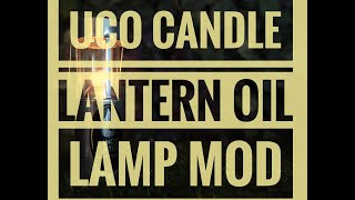 UCO Lantern Oil Lamp Insert Modification [upl. by Varien41]