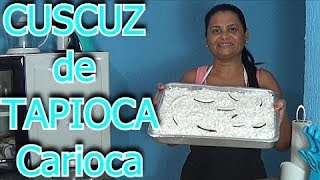 CUSCUZ DE TAPIOCA SIMPLES E FÁCIL FAÇA E VENDA Receitas de Casa [upl. by Westfall]