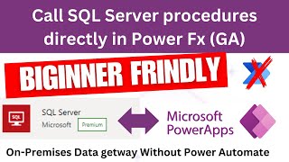 Call SQL Server procedures directly in Power Fx [upl. by Trinette]