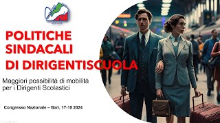 POLITICHE SINDACALI DI DIRIGENTISCUOLA MAGGIORI POSSIBILITÀ DI MOBILITÀ PER I DS [upl. by Tedi]