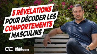 5 révélations sur le comportement des hommes [upl. by Garrick]