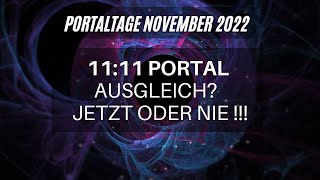 Erkenntnisreiche Portaltage 🚪 im November 2022 [upl. by Ahsiken]