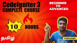 Codeigniter 3 Tutorial in Tamil  Full Video  10 Hours [upl. by Otreblig945]