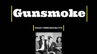 Radio Gunsmoke Season 1 1952 Episodes 1116 [upl. by Durtschi]