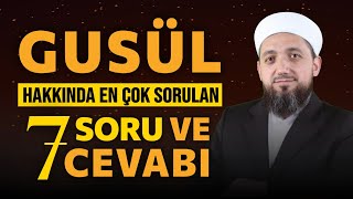 Gusül Abdesti Nasıl Alınır  Gusül Hakkında Sıkça Sorulan Sorular [upl. by Darooge]