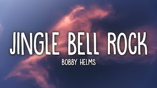 Bobby Helms  Jingle Bell Rock Lyrics [upl. by Nodarse949]