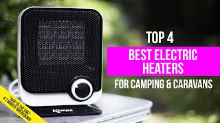 My 4 Best Electric Heaters for Camping and Caravans 2023 [upl. by Pazia611]