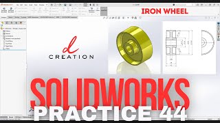 Iron Wheel  SolidWorks CADCam Practice 44  Beginners Level [upl. by Millard]