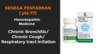 Senega Pentarkan ptk 77 WSI Chronic Bronchitis Chronic Cough  Homoeopathic medicine [upl. by Baptista]