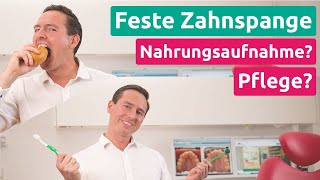 Feste Zahnspange Wie isst man damit Wie pflegt man sie  KFO1 Praxis Dr Schmidt [upl. by Aihsoem]