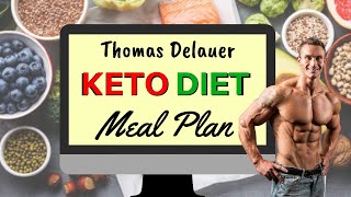 Thomas Delauer Keto  Thomas Delauer Keto Meal Plan for Beginners  Not as You Think [upl. by Behl]