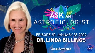 Exobiology to Astrobiology the Evolution of a Scientific Field with Dr Linda Billings [upl. by Aeki]