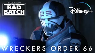 Star Wars The Bad Batch Wrecker Executes Order 66  Disney [upl. by Faria580]