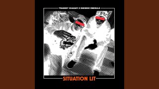 Situation Lit [upl. by Aretina]