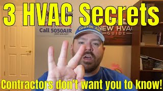 3 Secrets HVAC Contractors Dont Want You to Know [upl. by Bbor]