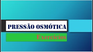 Pressão osmótica [upl. by Mannie5]