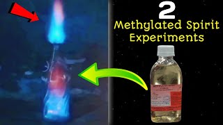 2 Amazing Methylated Spirit Experiments  Science experiments  Burning Methylated Spirit Hacks [upl. by Datha52]