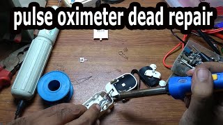 pulse oximeter dead repair Pulse Oximeter Assembly  shah electric [upl. by Fisoi]