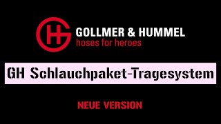 GH Schlauchpaket  Tragesystem  Neue Version [upl. by Modestia]