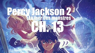 Percy Jackson 2 La mer des monstres  chapitre 13 livre audio ASMR [upl. by Bea]