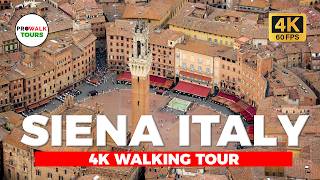 Siena Italy Walking Tour  4K60fps with Captions by Prowalk Tours [upl. by Allicerp585]