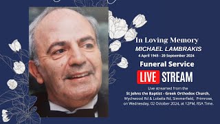 Michael Lambrakis Funeral Service Live Stream [upl. by Liebman]