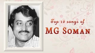 Best of MG Soman  Top 10 Malayalam Movie Songs Jukebox [upl. by Dacie]