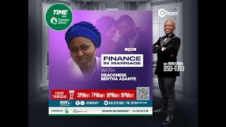 FINANCE IN MARRIAGE  DEACONESS BERTHA ASANTE [upl. by Aiselad]