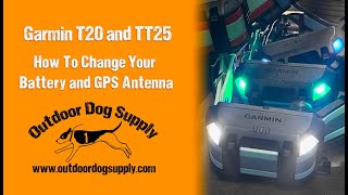 Changing the Battery and GPS Antenna On Your Garmin T20 and TT25 Collars [upl. by Dygall]