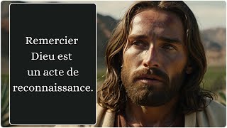 🔴Remercier Dieu est un acte de reconnaissance  Message De Dieu  Message de Dieu Aujourdhui [upl. by Kirenoj985]